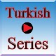 Download App For Turkish Series For PC Windows and Mac