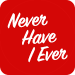 Cover Image of Tải xuống Never have I ever 1.0.6 APK