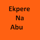 Download Ekpere Na Abu For PC Windows and Mac 1.0