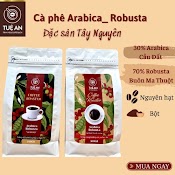 Cà Phê Arabica - Robusta Tuệ An Cafe Rang Xay Nguyên Chất Bột Hạt 3Arabica - 7Robusta Pha Phin Pha Máy