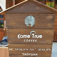 Come True Coffee 成真咖啡