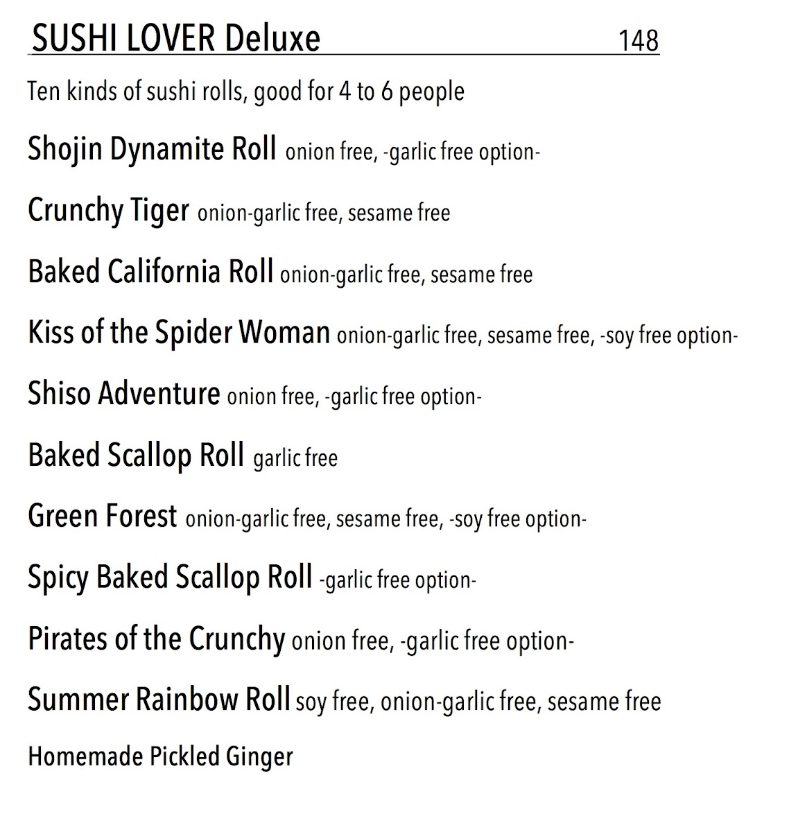 Take-out/Delivery Special
Sushi Lover Deluxe