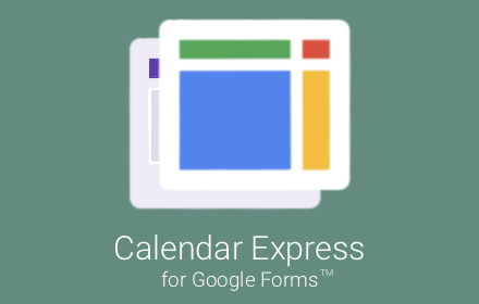 Calendar Express for Google Forms™ small promo image