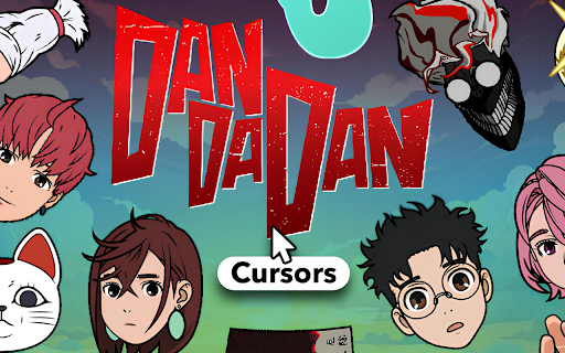 Dandadan Cursor ★ Custom Cursor for Chrome™