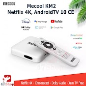 Android Tv Box Mecool Km2 - Netflix 4K, Androidtv 10 Ce - Remote Voice Theo Máy