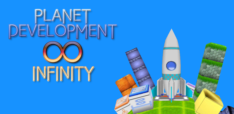 Planet development -Infinity-