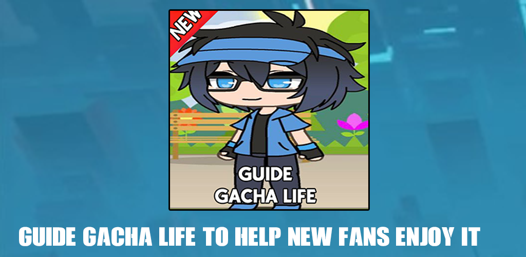 Download do APK de New :Gacha Life 2 Tricks (GLM 2020) para Android