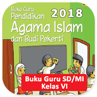 Buku Guru Kelas 6 Pendidikan Agama Islam Rev 2018