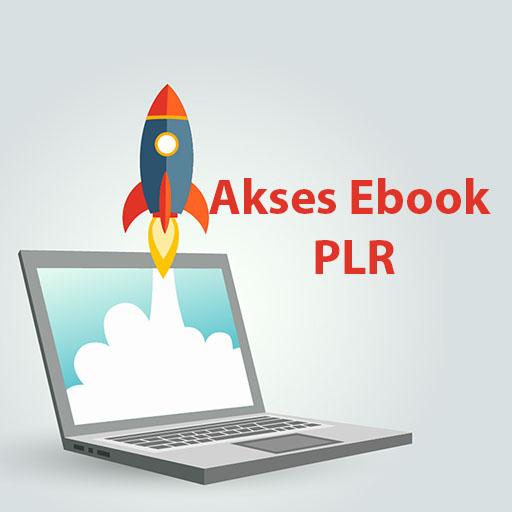 Akses Ebook PLR