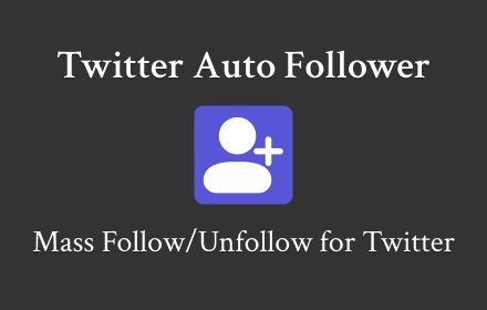 Twitter Auto Follower - Auto Follow / Unfollow Promo Image