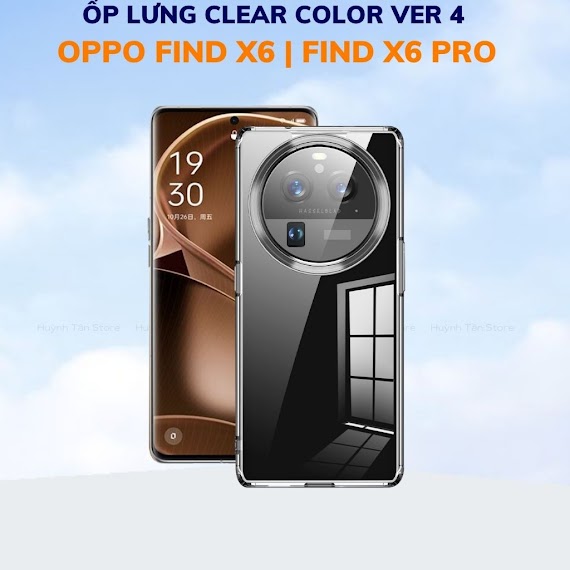 Ốp Lưng Find X6, Find X6 Pro Chống Sốc Clear Color Ver 4 Trong Suốt Không Ố Vàng Bảo Vệ Camera Phụ Kiện Điện Thoại Huỳnh Tân Store