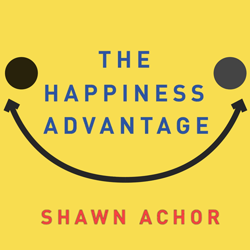 The Happiness Advantage