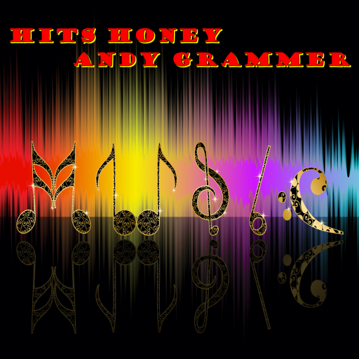 Hits Honey Andy Grammer