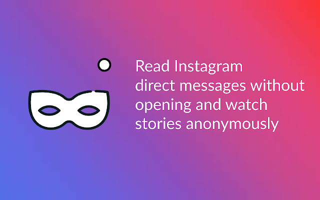 Anonymous direct messages for Instagram