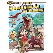 Sách Manga Nhiệm Vụ Khoa Học Kỳ Bí 3: Phiêu Lưu Về Kỷ Phấn Trắng – Chạm Trán Khủng Long!