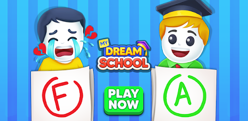 My Dream School Tycoon Games