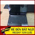 [500K] [Quá Sốc] Laptop Mini 10Inch Acer One Ram 2Gb/Ổ 320Gb/Nguyên Bản/Có Bao Da