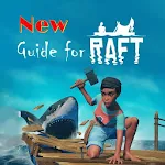 Cover Image of Tải xuống Guide For Raft Survival Game New 1.0 APK