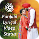 Download Punjabi Video Status - Latest Video Status Hindi For PC Windows and Mac 1.0