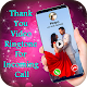 Download Thank You Video Ringtone-Caller Id For PC Windows and Mac 1.0