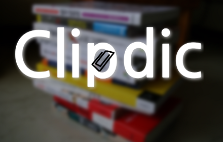 ClipDic chrome extension