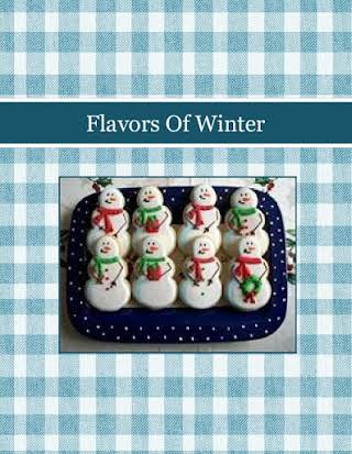 Flavors Of Winter