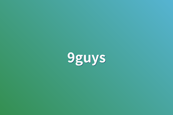 9guys