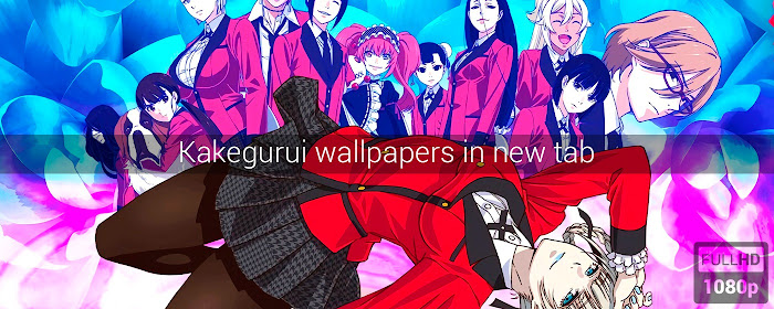 Kakegurui Wallpapers New Tab marquee promo image