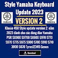 450 Style Update 2023 Version 2 Dành Cho Các Dòng Đàn Yamaha Psr Sx900 Sx700 Sx600 S970 S770 S775 S975 S900 S910 S700 S710 3000 A2000 Tyros12345 Genos Download