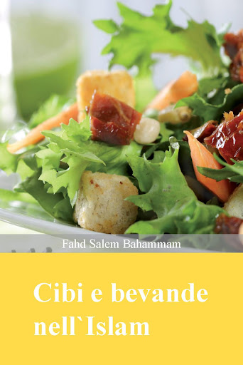 Cibo e bevande secondo l’Islam