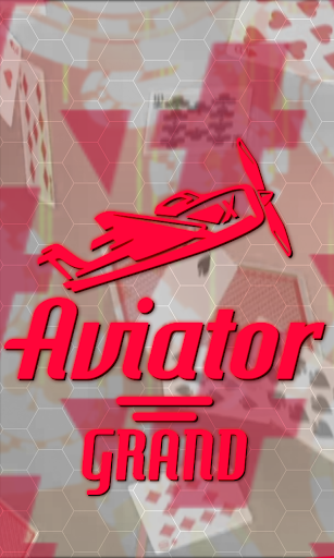 Grand Aviator