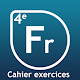 Download Français 4e Exercices For PC Windows and Mac 2.4.1772