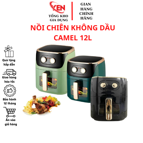 Nồi Chiên Không Dầu Camel 12L Chiên Cả Con Gà Công Suất 1500W Hàng Chính Hãng Bảo Hành 6 Tháng