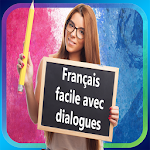 Cover Image of Скачать ABC French easy with dialogues french 2.0 APK