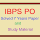 Download IBPS PO 7 Years Solved Papers With Study Material For PC Windows and Mac 5.0