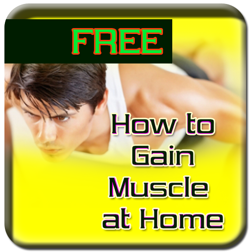 How To Gain Muscle At Home 健康 App LOGO-APP開箱王