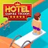 Hotel Empire Tycoon - Idle Game Manager Simulator1.7.4 (Mod Money)