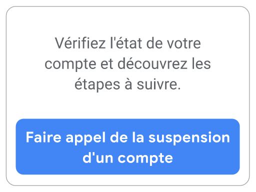 Deuxième bouton des options liées au règlement Google Ads, permettant de savoir comment faire appel de la suspension d'un compte.