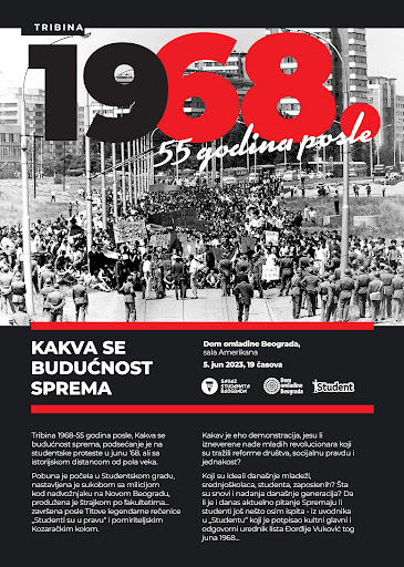 Sutra u Domu omladine tribina o studentskom protestu '68.