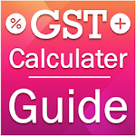 Cover Image of ダウンロード GST Calculator : GST Rate Finder : GST Guide 1.0 APK