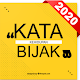 Download Kata Bijak - Kata Kata Mutiara Terbaik 2020 For PC Windows and Mac 1.0.0