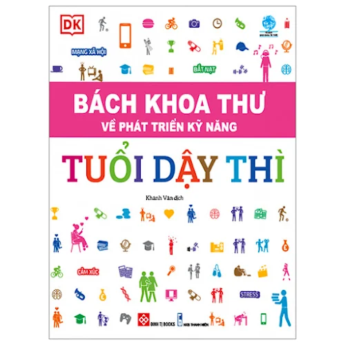 Fahasa - Bách Khoa Thư Về Phát Triển Kỹ Năng - Tuổi Dậy Thì