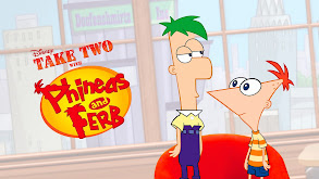 Take Two With Phineas and Ferb thumbnail