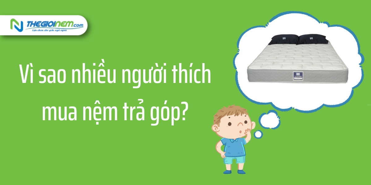 Mua Nệm Trả Góp 0% Tại Đức Hòa - Long An