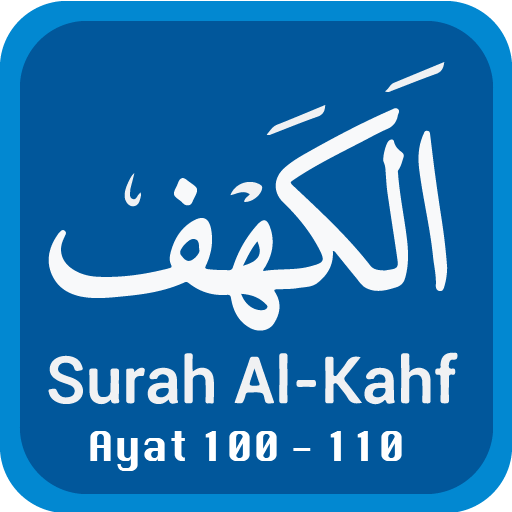 Al kahfi 1-10 dan 100-110