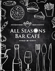 All Seasons Bar Cafe' menu 2