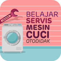 Belajar Cara Servis Mesin Cuci Mudah Dan Praktis