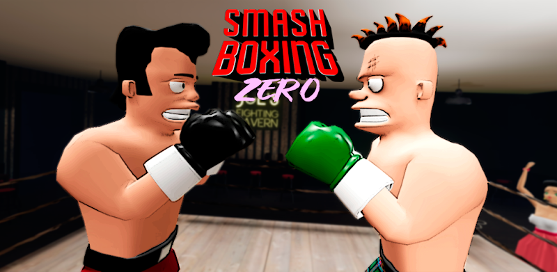 Smash Boxing Zero: Fight for KO - Boxing Game