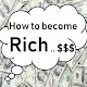 Download How to get rich For PC Windows and Mac