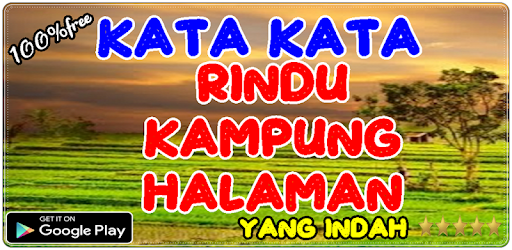 Tanrif Kata Kata Tentang Rindu Kampung Halaman